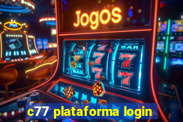 c77 plataforma login